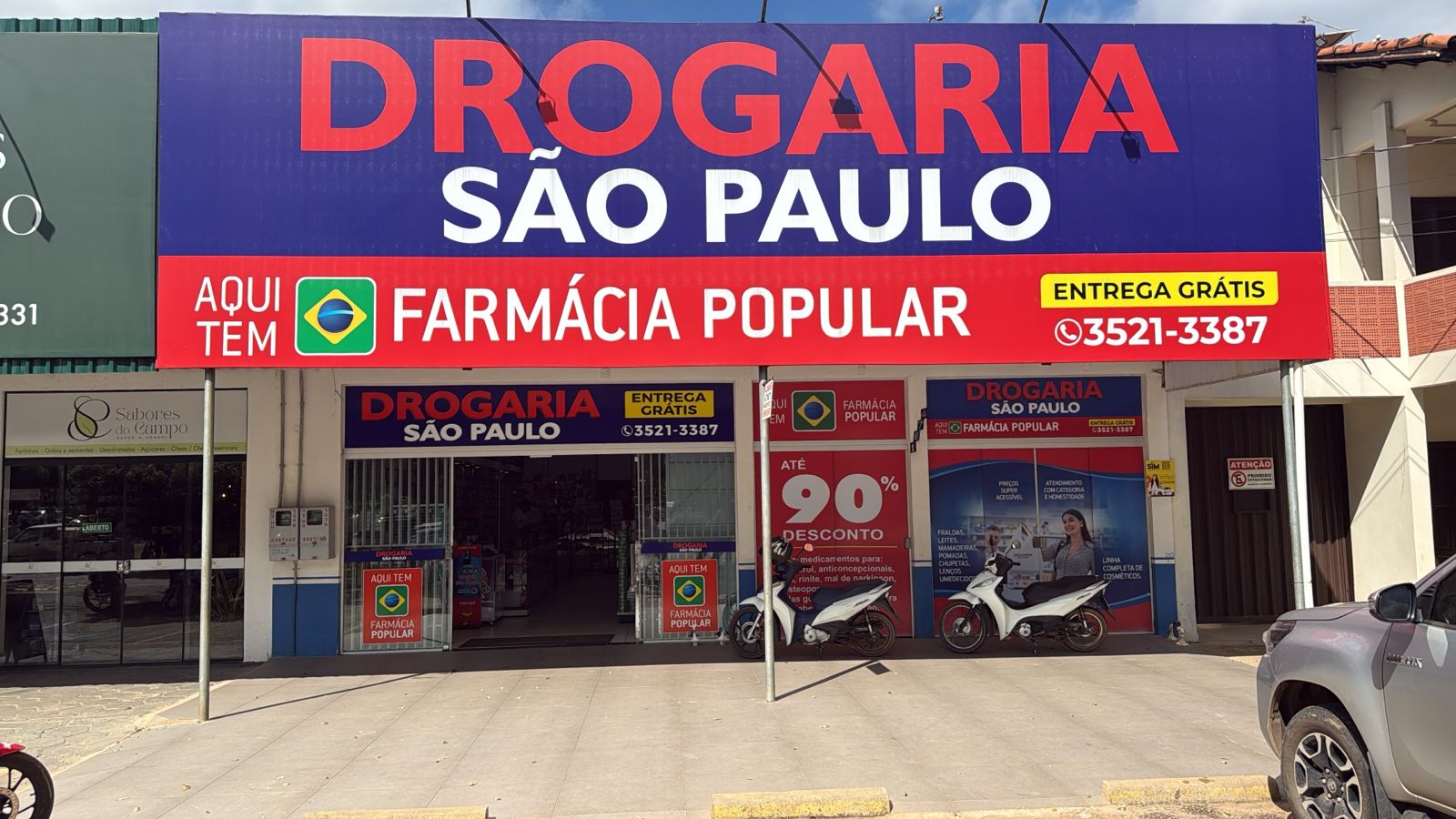 Fachada da Drogaria Sao Paulo em Alta Floresta